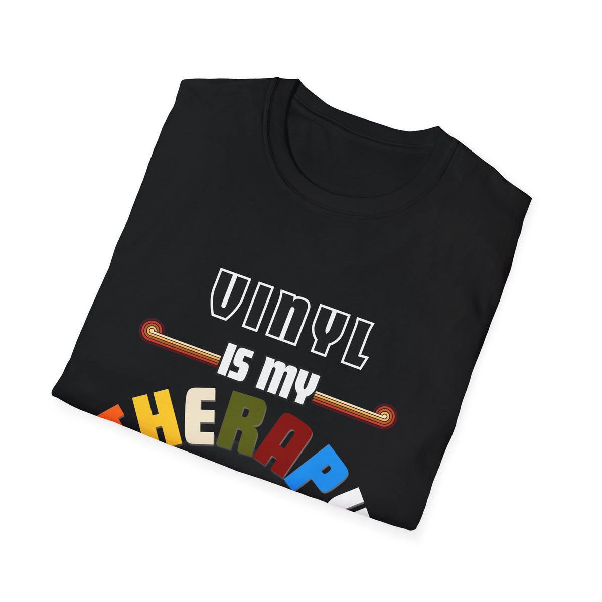 'Vinyl is my therapy' Novelty Unisex Softstyle T-Shirt