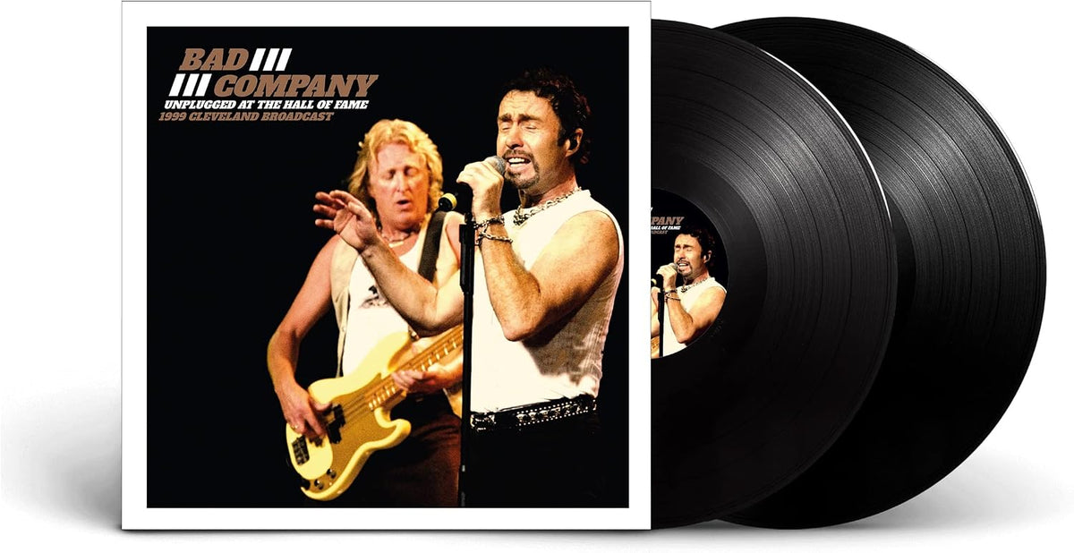 Bad Company – Unplugged At The Hall Of Fame 2LP Vinyl