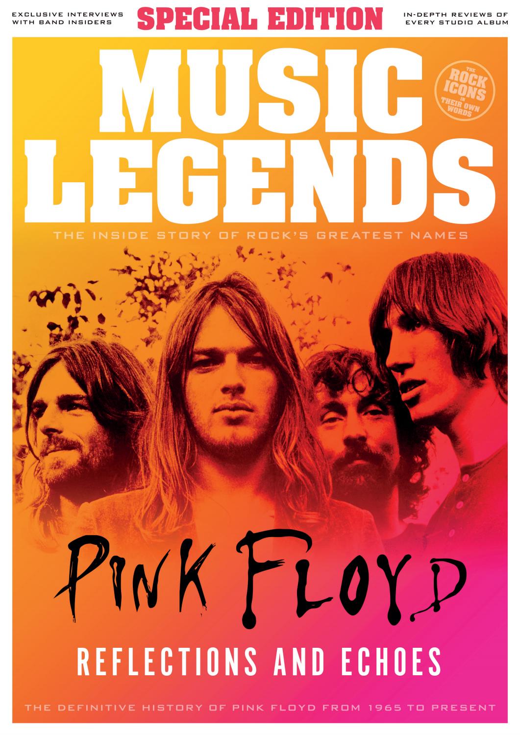 Music Legends Pink Floyd Special Edition: Reflections and Echoes – The Definitive History