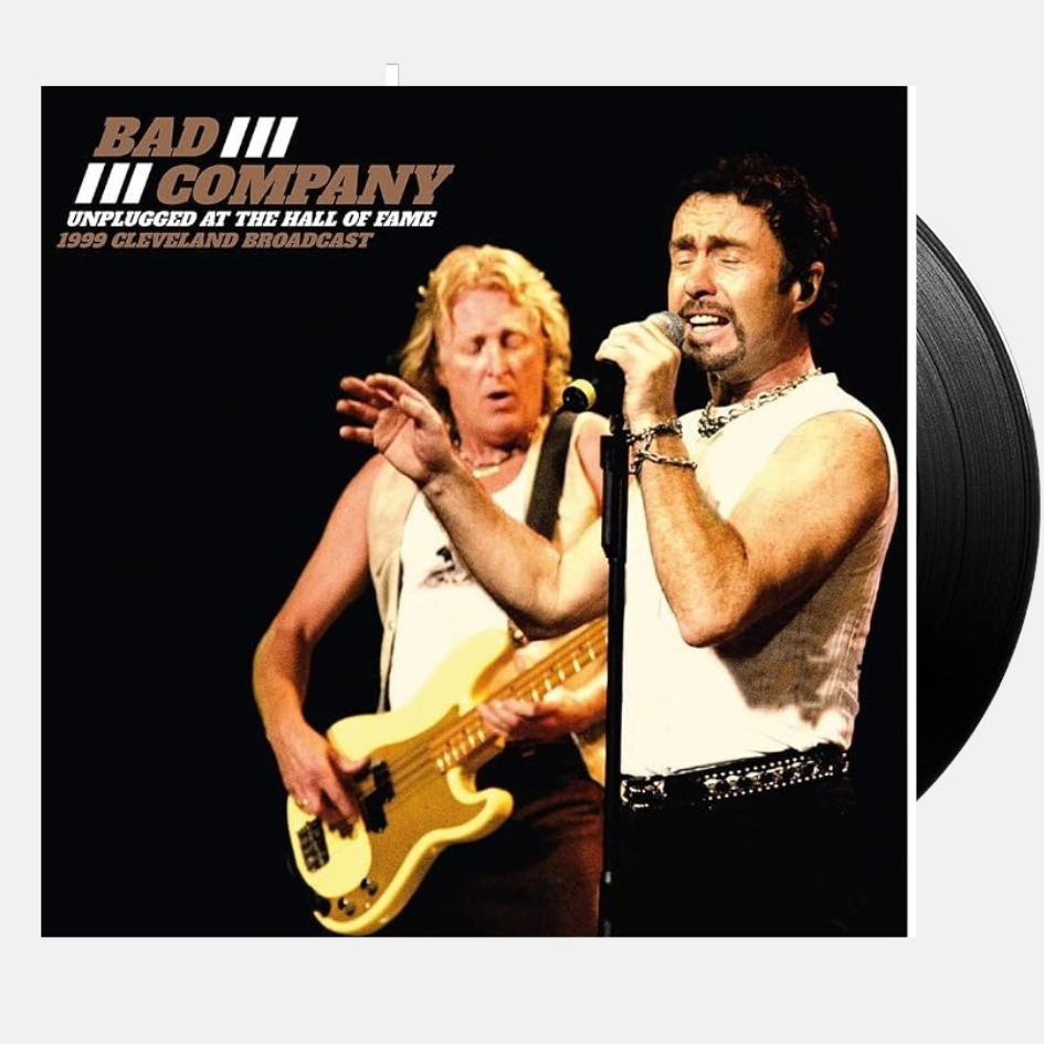 Bad Company – Unplugged At The Hall Of Fame 2LP Vinyl