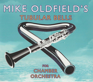 Mike Oldfield's Tubular Bells for Chamber Orchestra (CD)